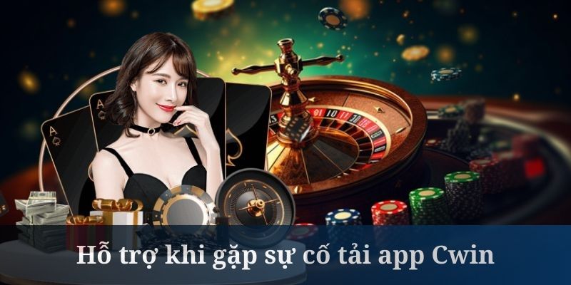 Tải app Cwin cần dùng kết nối Internet đủ độ mạnh