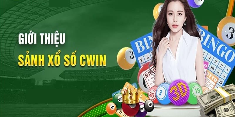 Giới thiệu sơ lược về sảnh xổ số tại Cwin